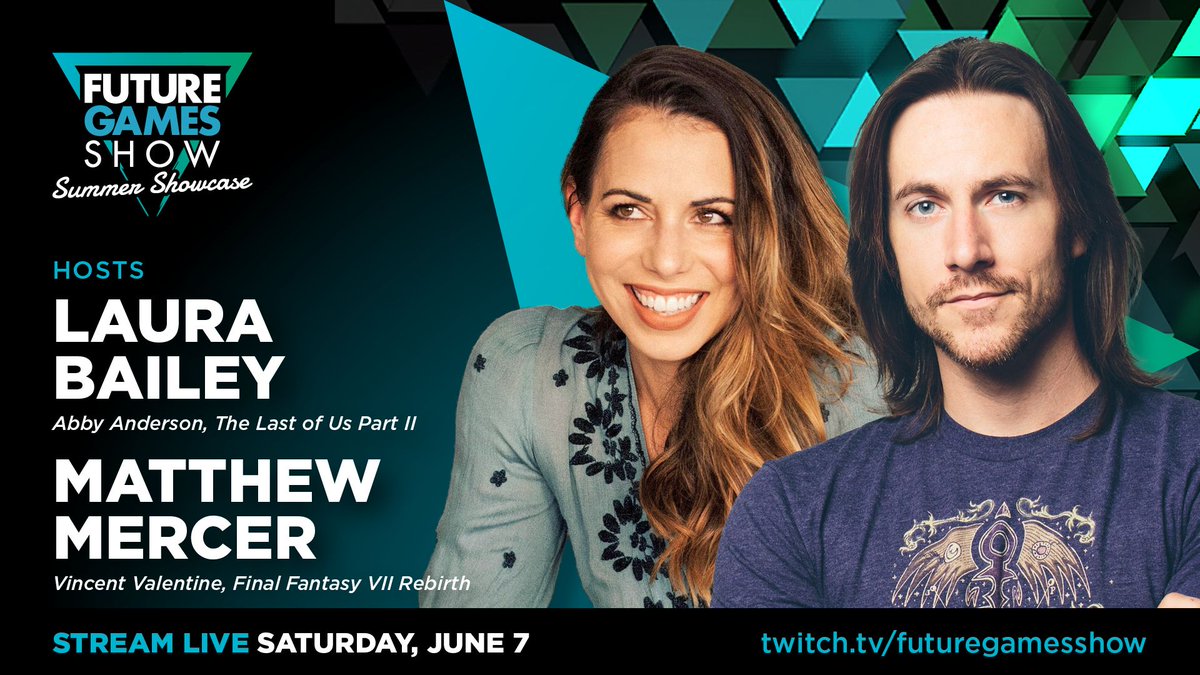 Absolutely THRILLED to announce our hosts for the Future Games Show Summer Showcase 🌞

⭐Laura Bailey - Abby Anderson in The Last of Us Part II
⭐Matthew Mercer - Dungeon Master in Critical Role

See you there on Saturday, June 7...