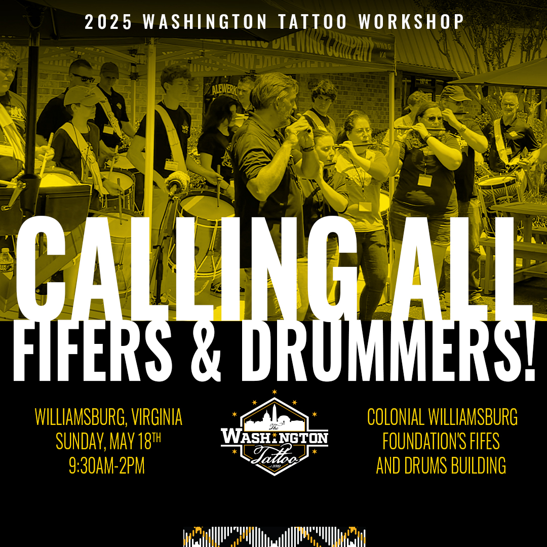 Time’s running out! Register now for The Washington Tattoo Fife &amp; Drum Workshop — this Sunday in Williamsburg! [zurl.co/0HA6y](zurl.co/0HA6y)