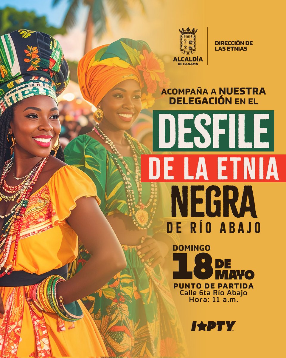 Panamaalcaldia's tweet image. ¡La herencia vibra en Río Abajo!
Acompaña a nuestra delegación en el Desfile de la Etnia Negra este domingo 18 de mayo.
Hora: 11:00 a. m.
Punto de partida: Calle 6ta, Río Abajo.
Colores, cultura y tambor… ¡tú no puedes faltar!
⚫️✨💃🏿🥁