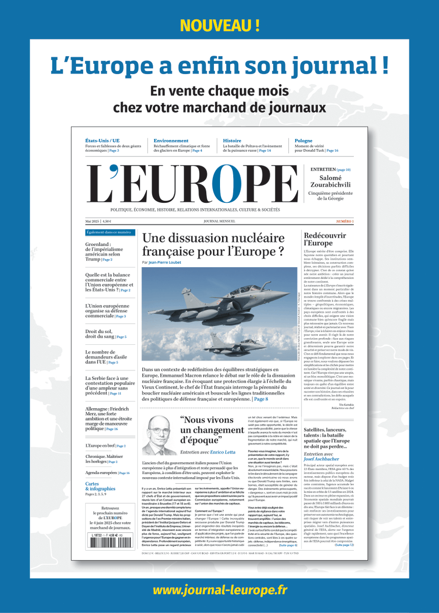 Toute l'Europe (@touteleurope) on Twitter photo L’Europe a désormais son journal ! 🇪🇺
Découvrez L’EUROPE, nouveau mensuel de référence pour mieux comprendre les grands enjeux géopolitiques européens. Réalisé en partenariat avec Areion Group.
➡ Découvrez le N°1 avec <a href="/EnricoLetta/">Enrico Letta</a> en grand témoin.
🗞️ Disponible en kiosque L’Europe a désormais son journal ! 🇪🇺
Découvrez L’EUROPE, nouveau mensuel de référence pour mieux comprendre les grands enjeux géopolitiques européens. Réalisé en partenariat avec Areion Group.
➡ Découvrez le N°1 avec <a href="/EnricoLetta/">Enrico Letta</a> en grand témoin.
🗞️ Disponible en kiosque