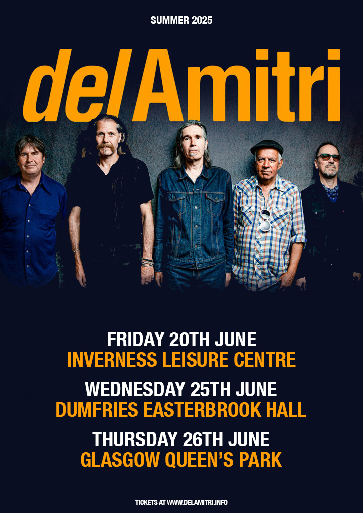 Del Amitri play three special summer shows in Scotland this June:

20 June – Inverness (rescheduled)
25 June – Dumfries (w/ Devin Casson)
26 June – Glasgow, Queen’s Park (w/ King Creosote, Withered Hand + more)

Tickets on sale now at delamitri.info