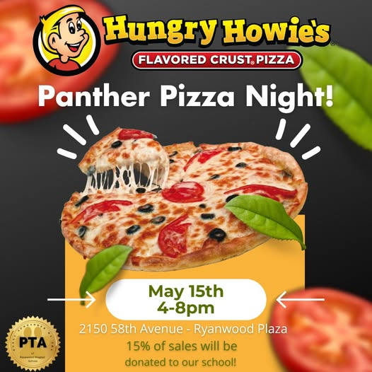 📷 Don't forget that our LAST Panther Pizza Night is this Thursday, May 15th from 4:00-8:00pm!  📷 15% of sales will be donated to our school. 📷
