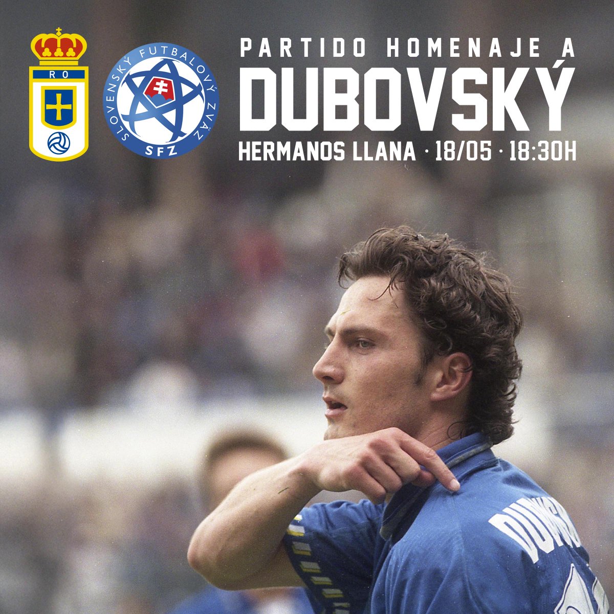 Real Oviedo (@realoviedo) on Twitter photo 🔜 𝑆𝑒 𝑣𝑖𝑒𝑛𝑒…
✨ 𝐇𝐨𝐦𝐞𝐧𝐚𝐣𝐞 𝐏𝐞𝐭𝐞𝐫 𝐃𝐮𝐛𝐨𝐯𝐬𝐤𝐲́ 💙
📆 Domingo 18 de mayo
⏰ 18:30 horas
🏟️ Hermanos Llana
🎟️ Acceso libre (Hasta completar el aforo)
<a href="/FundacionRO/">Fundación Real Oviedo</a>
#RealOviedo 🔵⚪️ 🔜 𝑆𝑒 𝑣𝑖𝑒𝑛𝑒…
✨ 𝐇𝐨𝐦𝐞𝐧𝐚𝐣𝐞 𝐏𝐞𝐭𝐞𝐫 𝐃𝐮𝐛𝐨𝐯𝐬𝐤𝐲́ 💙
📆 Domingo 18 de mayo
⏰ 18:30 horas
🏟️ Hermanos Llana
🎟️ Acceso libre (Hasta completar el aforo)
<a href="/FundacionRO/">Fundación Real Oviedo</a>
#RealOviedo 🔵⚪️