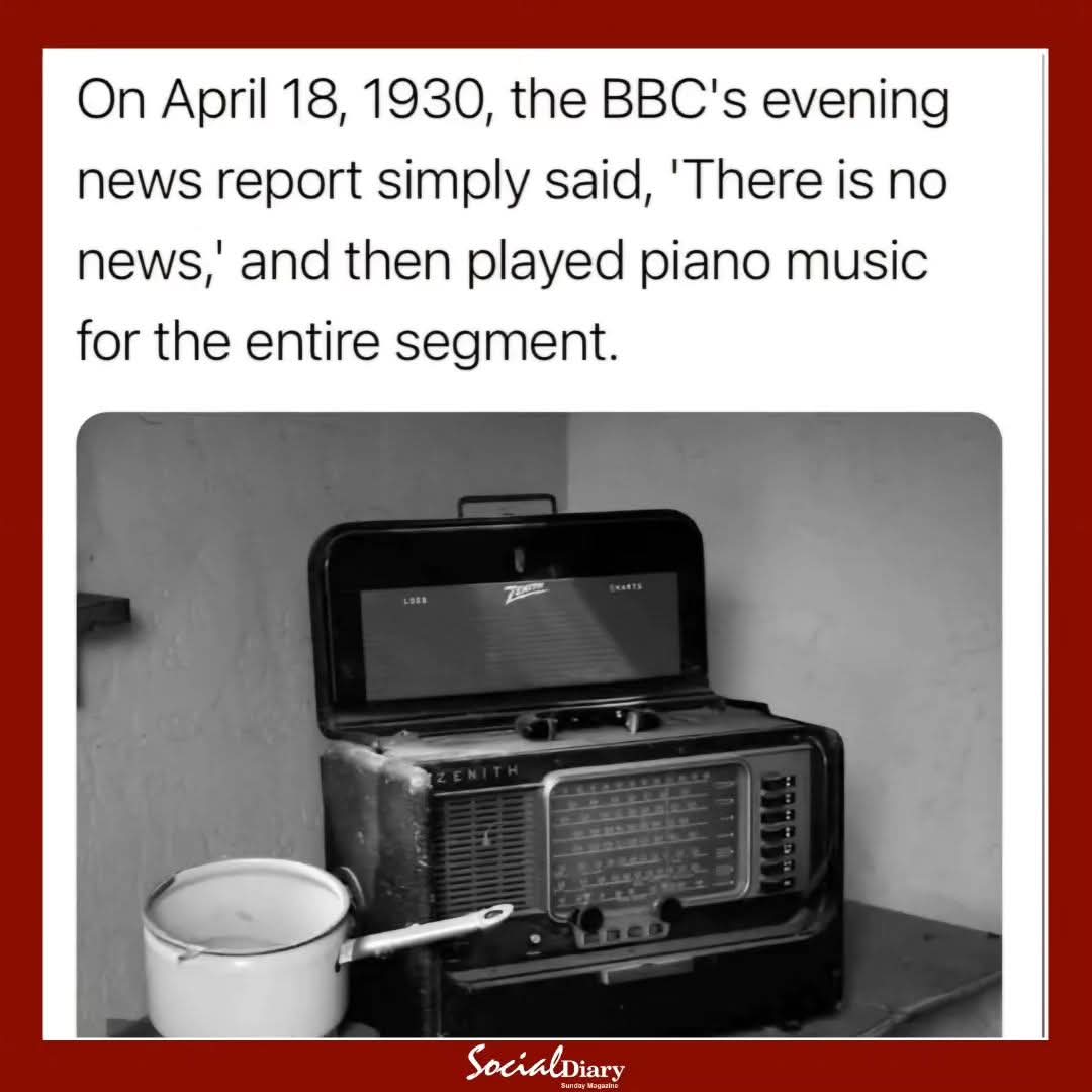 SocialDiaryMagz's tweet image. Throwback to a simpler time! On April 18, 1930, the BBC's evening news report had a unique approach-they simply said "There is no news" and then played piano music for the entire segment.A refreshing break from the constant news cycle, don't you think? 
#BBCHistory