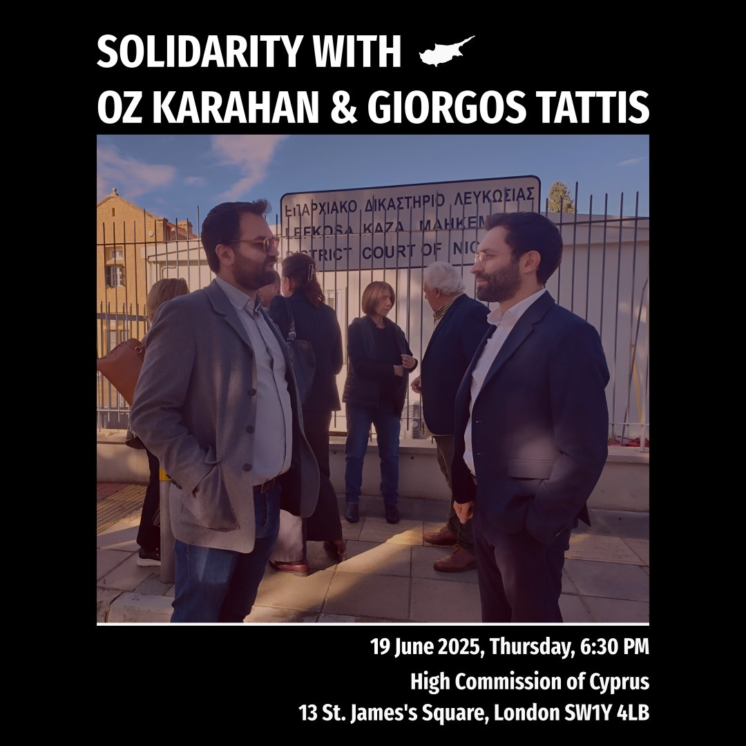 📣✌🇨🇾 Cypriots Take Action for Unitary Cyprus Show solidarity with Oz Karahan and Giorgos Tattis and join us in protest

📅 Date: Thursday, June 19
🕔 Time: 6:30 PM 
📍 High Commission of Cyprus, 13 St. James’s Square, London SW1Y 4LB 
✅ Info &amp; RSVP: cypriots.org/events/2025/05…
