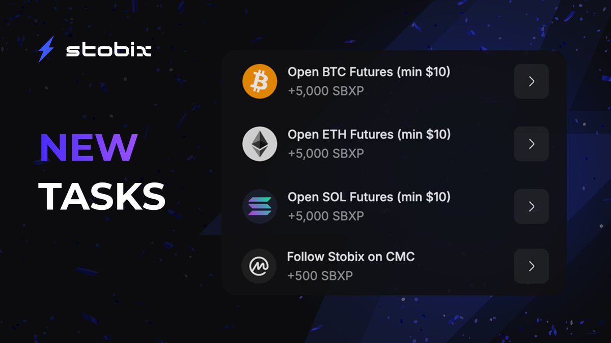 Stobix | AI-Driven Yield 🤖 (@stobixcom) on Twitter photo 🔥 New Tasks Just Dropped on Stobix!
- Open $BTC Futures (min $10) → 5,000 $SBXP
- Open $ETH Futures (min $10) → 5,000 $SBXP
- Open $SOL Futures (min $10) → 5,000 $SBXP
- Follow Stobix on <a href="/CoinMarketCap/">CoinMarketCap</a> → 500 $SBXP
Start now 👉 app.stobix.com/futures/BTC/US…
Complete them all & 🔥 New Tasks Just Dropped on Stobix!
- Open $BTC Futures (min $10) → 5,000 $SBXP
- Open $ETH Futures (min $10) → 5,000 $SBXP
- Open $SOL Futures (min $10) → 5,000 $SBXP
- Follow Stobix on <a href="/CoinMarketCap/">CoinMarketCap</a> → 500 $SBXP
Start now 👉 app.stobix.com/futures/BTC/US…
Complete them all &