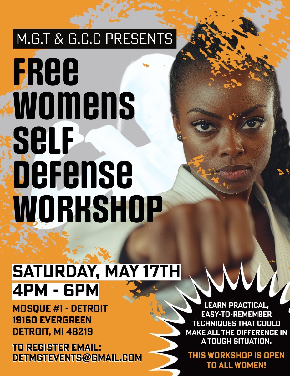 Saturday at Mosque # 1 in Detroit. Sisters, Come learn how to protect yourself. 
⁦<a href="/MosqueNumber1/">Muhammad Mosque 1</a>⁩ 🧡