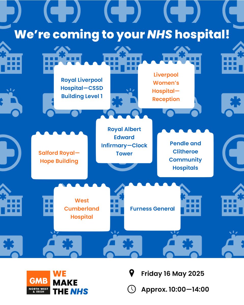 🏥 The GMB team is visiting 7 NHS hospitals this Friday (16 May) 💙

 🚑 We’ll be on site 🕐 10am–2pm to talk, listen &amp; connect.

Already a member? Come say hi! 👋

Thinking of joining? Let’s chat. 💬

📍 #WeMakeTheNHS 🧡