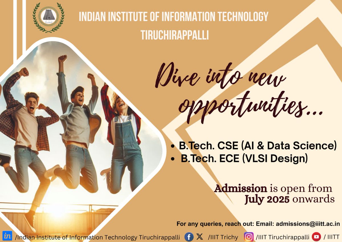 IIIT Tiruchirappalli launches 2 new B.Tech programs!
Admissions open July 2025:
💻 CSE (AI &amp; Data Science)
🔧 ECE (VLSI Design)
Get future-ready with us!
#IIITT #EngineeringAdmissions #AI #VLSI #FutureReady