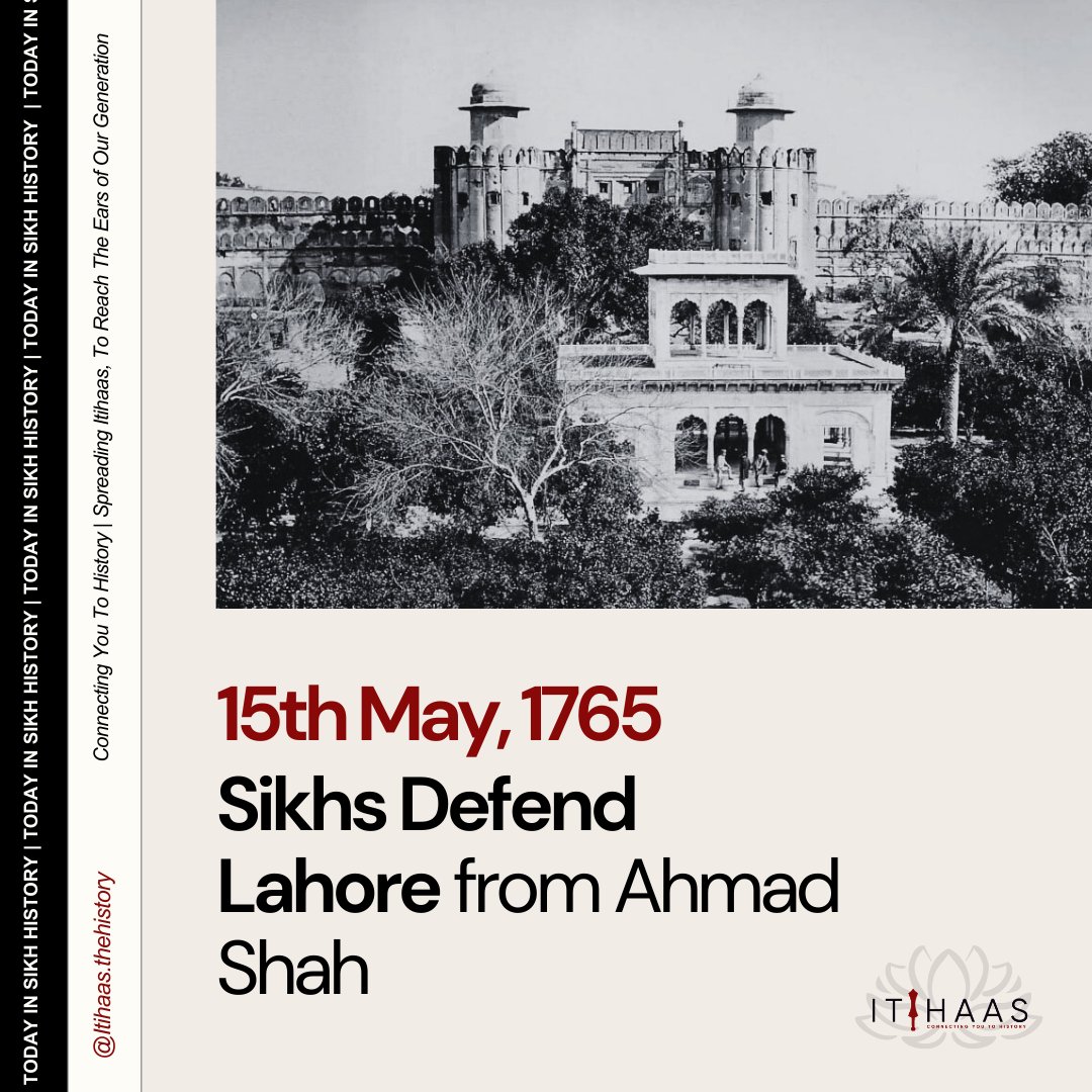 itihaas_th's tweet photo. 15th May, 1765
" TODAY IN SIKH HISTORY "

Sikhs Defend Lahore from Ahmad Shah

#TodayInHistory #India #Punjab #Panjab #SikhHistory #History #Sikhs #MaharajaDuleepSingh #TheBlackPrince #MaharajaRanjitSingh #MaharaniJinda #Lahore #AhmadShah #Amritsar https://t.co/twdjMl5tl2