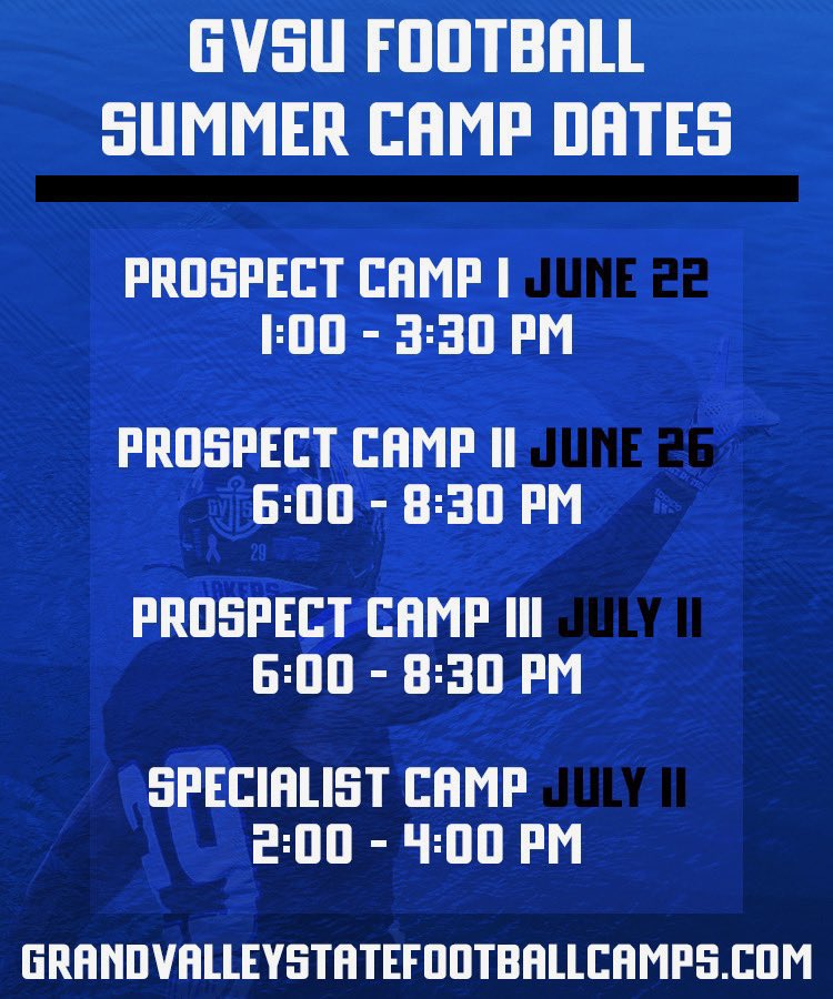 🏈Coach Mac🏆 (@coachmaccarruth) on Twitter photo 2026, 2027 and 2028 Prospects! Come get coached, developed and evaluated by our coaching staff! Here are our Summer Camp dates!! SIGN UP TODAY! <a href="/gvsufootball/">GVSU Football</a>
grandvalleystatefootballcamps.com/camps.cfm 2026, 2027 and 2028 Prospects! Come get coached, developed and evaluated by our coaching staff! Here are our Summer Camp dates!! SIGN UP TODAY! <a href="/gvsufootball/">GVSU Football</a>
grandvalleystatefootballcamps.com/camps.cfm