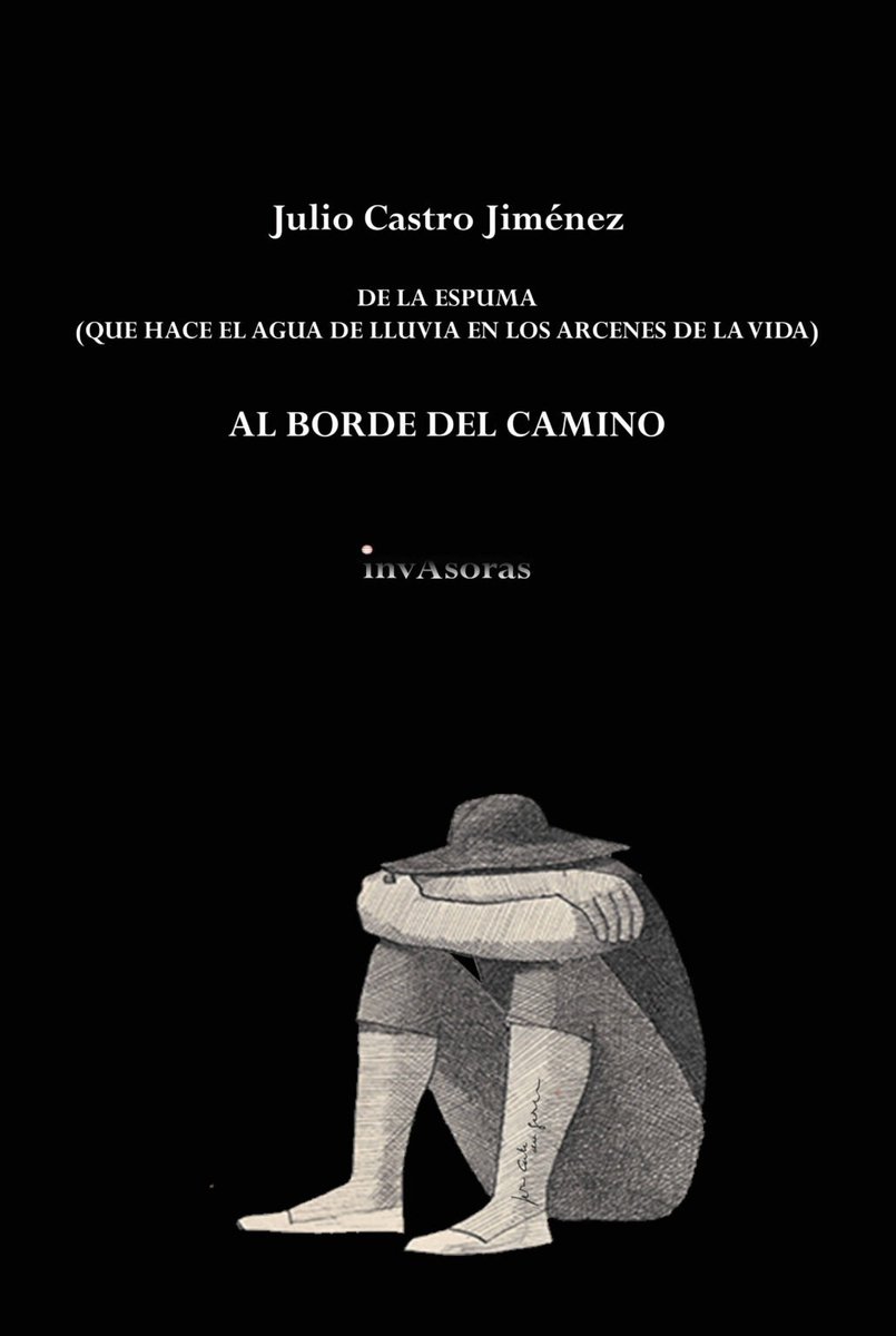 "Deseo y esperanza. Hace falta entrar en este libro asumiendo cierta responsabilidad" 
Andrea Mazas 

"El libro que une los poemas de Al borde del camino es un hilo vital, existencial" 
Carlos Sarrió

#poemas #edicionesinvasoras #juliocastro