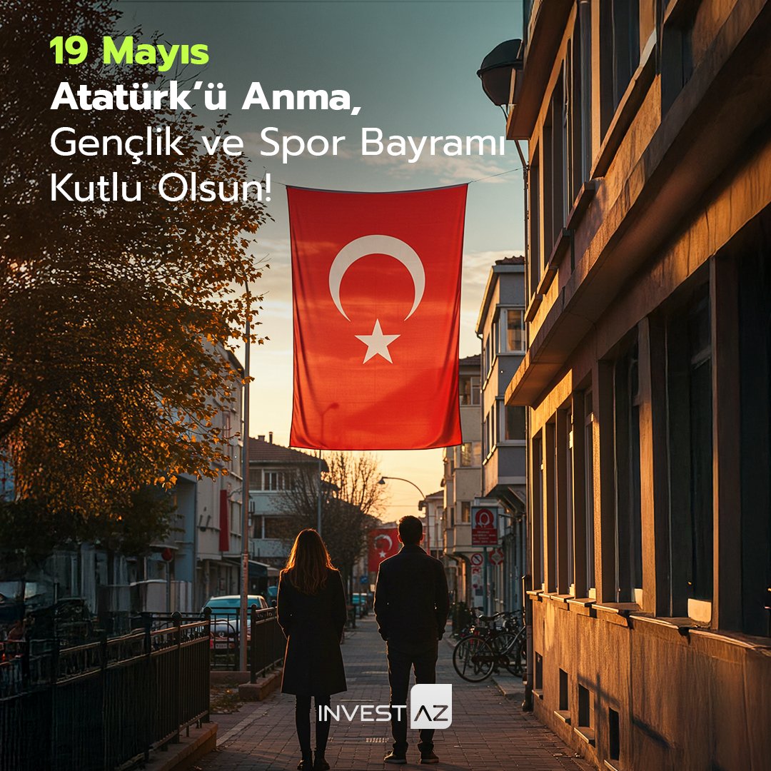 Gelecek için atılan en güçlü adımın yıldönümünde Gazi Mustafa Kemal Atatürk’ü saygı ve rahmetle anıyor, geleceğine sahip çıkan tüm gençlerin bayramını kutluyoruz. 19 Mayıs Atatürk’ü Anma, Gençlik ve Spor Bayramımız Kutlu Olsun!

#InvestAZ #19Mayıs