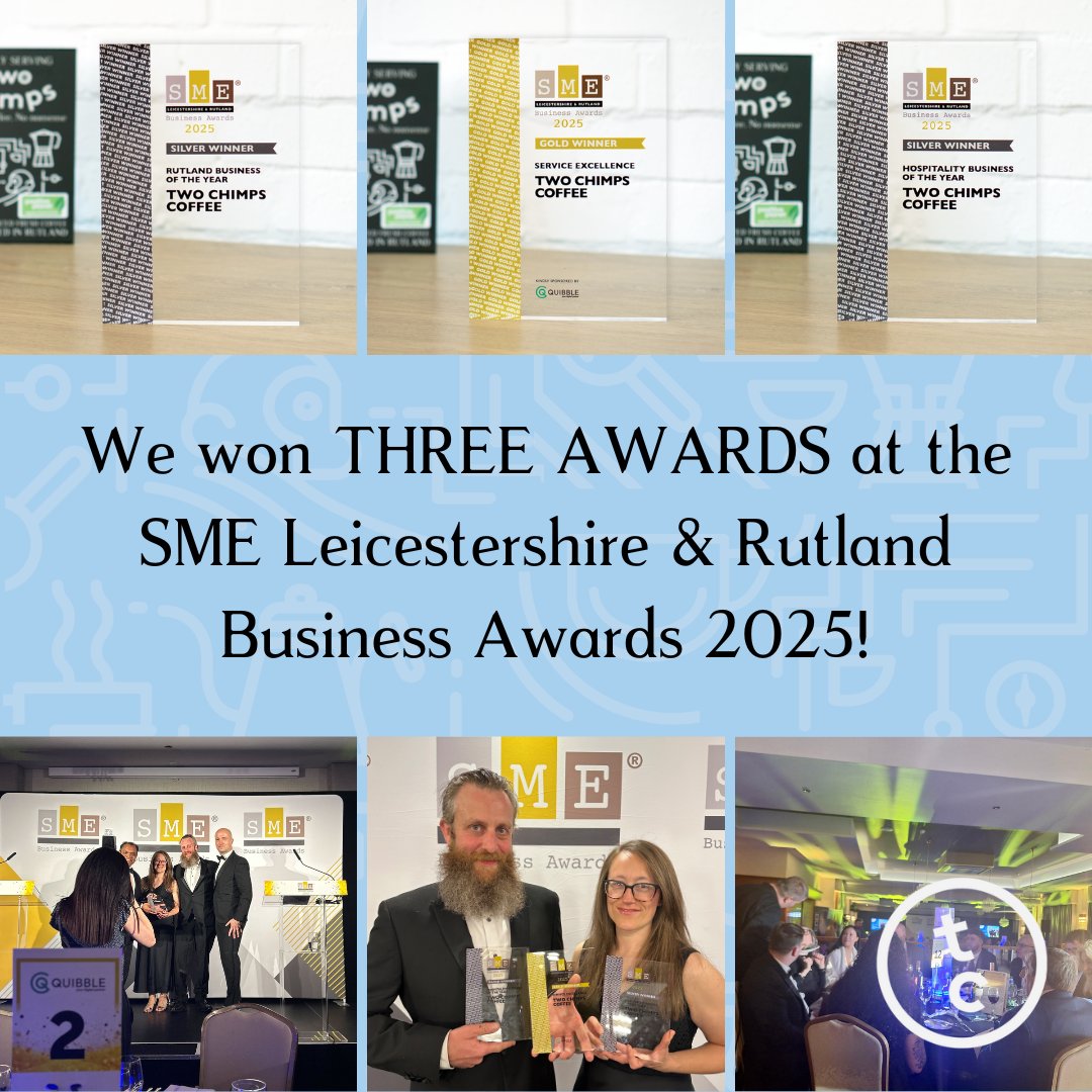 Two Chimps Coffee (@twochimpscoffee) on Twitter photo We won THREE AWARDS at the SME Leicestershire & Rutland Business Awards! 🎉 Go chimps! 👇
🥇 Gold Winner for Service Excellence
🥈 Silver Winner for Rutland Business of the Year
🥈 Silver Winner for Hospitality Business of the Year
<a href="/eventsandprmk/">SME Business Awards</a>
#winner #smeawards We won THREE AWARDS at the SME Leicestershire & Rutland Business Awards! 🎉 Go chimps! 👇
🥇 Gold Winner for Service Excellence
🥈 Silver Winner for Rutland Business of the Year
🥈 Silver Winner for Hospitality Business of the Year
<a href="/eventsandprmk/">SME Business Awards</a>
#winner #smeawards
