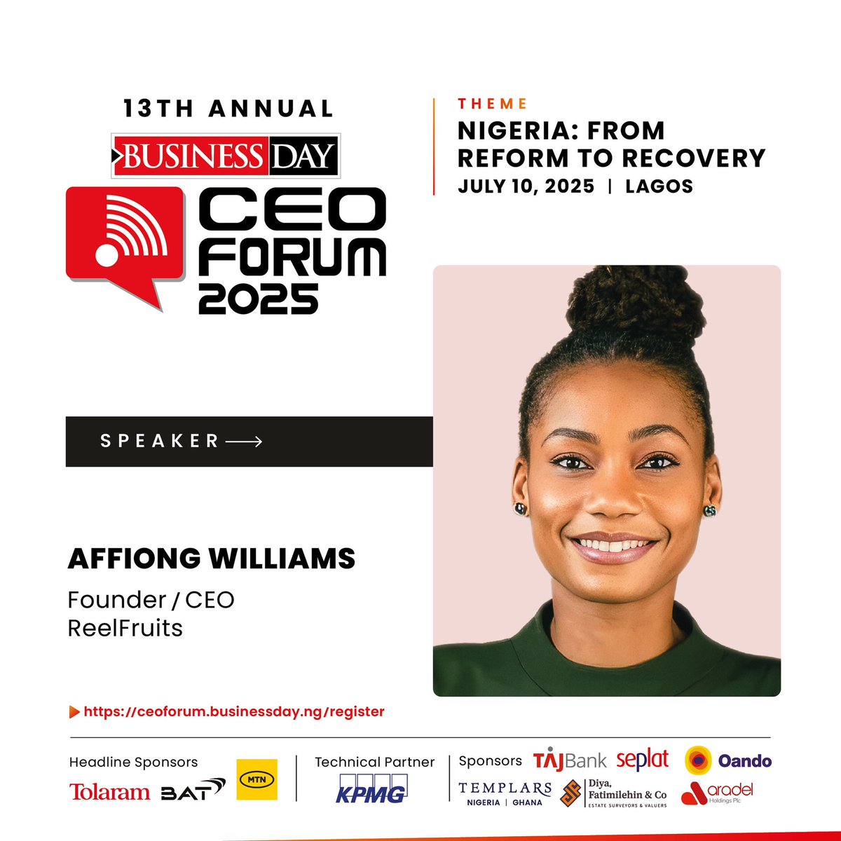 BusinessDayNg's tweet image. She took Nigerian dried fruits global.
She built one of the most inspiring agro brands from scratch.
She is coming to the BusinessDay CEOForum 2025.

Affiong Williams of @ReelFruit will be live in Lagos, July 10

Secure your seat: ceoforum.businessday.ng/register