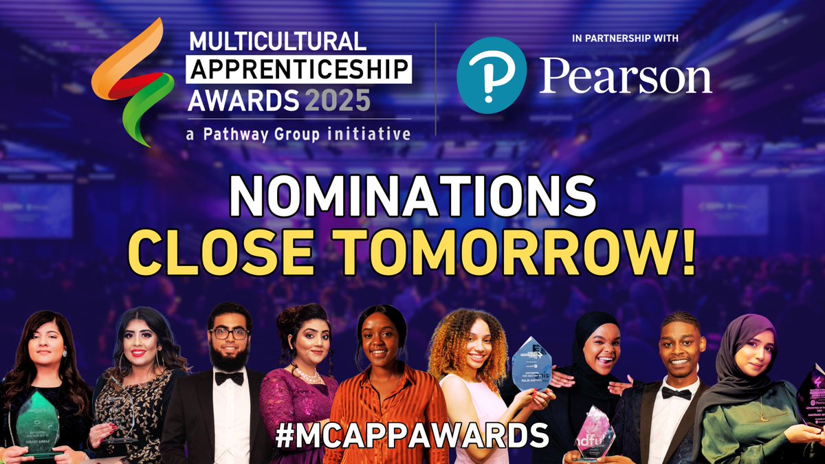 Multicultural Apprenticeship Awards (@mcappawards) on Twitter photo ⚠️ LAST CHANCE TO NOMINATE! ⚠️
Nominations for The Multicultural Apprenticeship Awards 2025 in partnership with <a href="/PearsonBTECAppr/">Pearson BTEC and Apprenticeships</a> close tomorrow!
…lticulturalapprenticeshipawards.co.uk
#MCAppAwards #Apprenticeship #Apprenticeships ⚠️ LAST CHANCE TO NOMINATE! ⚠️
Nominations for The Multicultural Apprenticeship Awards 2025 in partnership with <a href="/PearsonBTECAppr/">Pearson BTEC and Apprenticeships</a> close tomorrow!
…lticulturalapprenticeshipawards.co.uk
#MCAppAwards #Apprenticeship #Apprenticeships