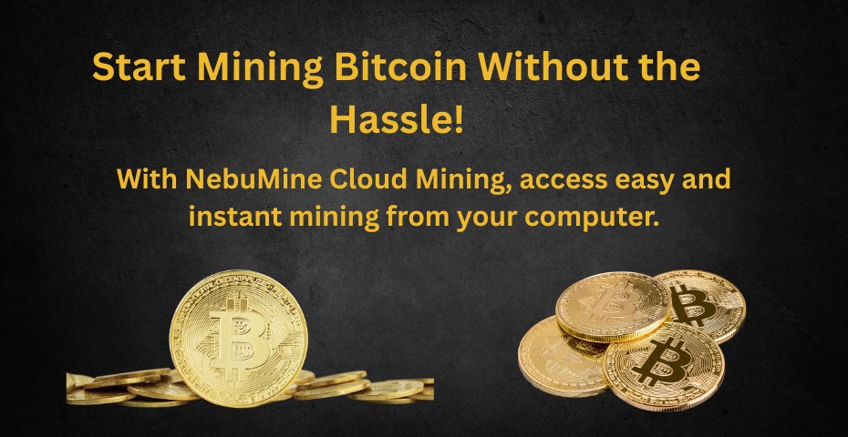 Imagine owning 1 BTC
We make it Reality!
NebuMine Cloud Mining service with support for all major currencies &amp; wallets. Mine instantly and from anywhere, directly online without complex and expensive hardware purchases!
Free to get 1000 GH/s Mining Speed
markethive.com/group/nebumine…