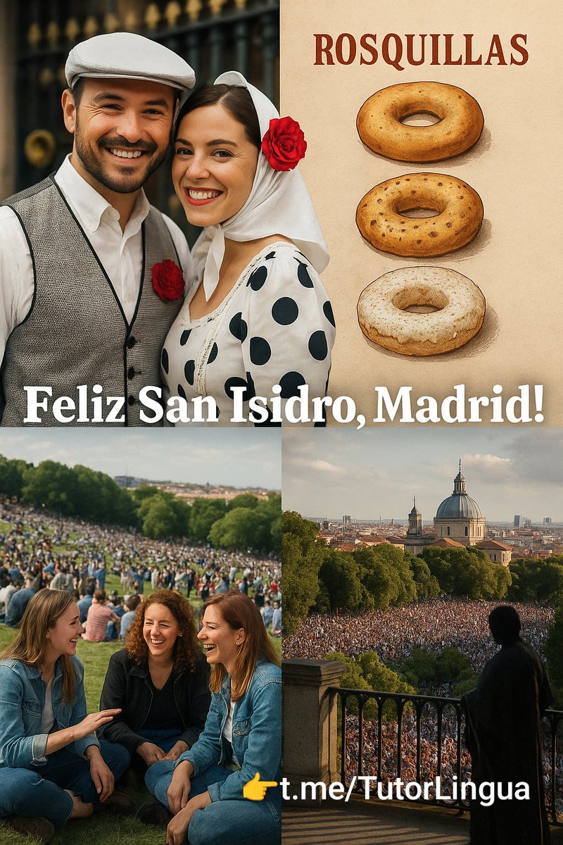 Feliz San Isidro, Madrid!

Hoy la ciudad celebra a su patrón con trajes castizos, rosquillas, entresijos, música, bailes, romerías, conciertos y toros en Las Ventas.
La Pradera vibra de alegría.
Tradición, sabor y fiesta castiza.
🍩🎶🐂

#SanIsidro2025

➡️ t.me/TutorLingua
