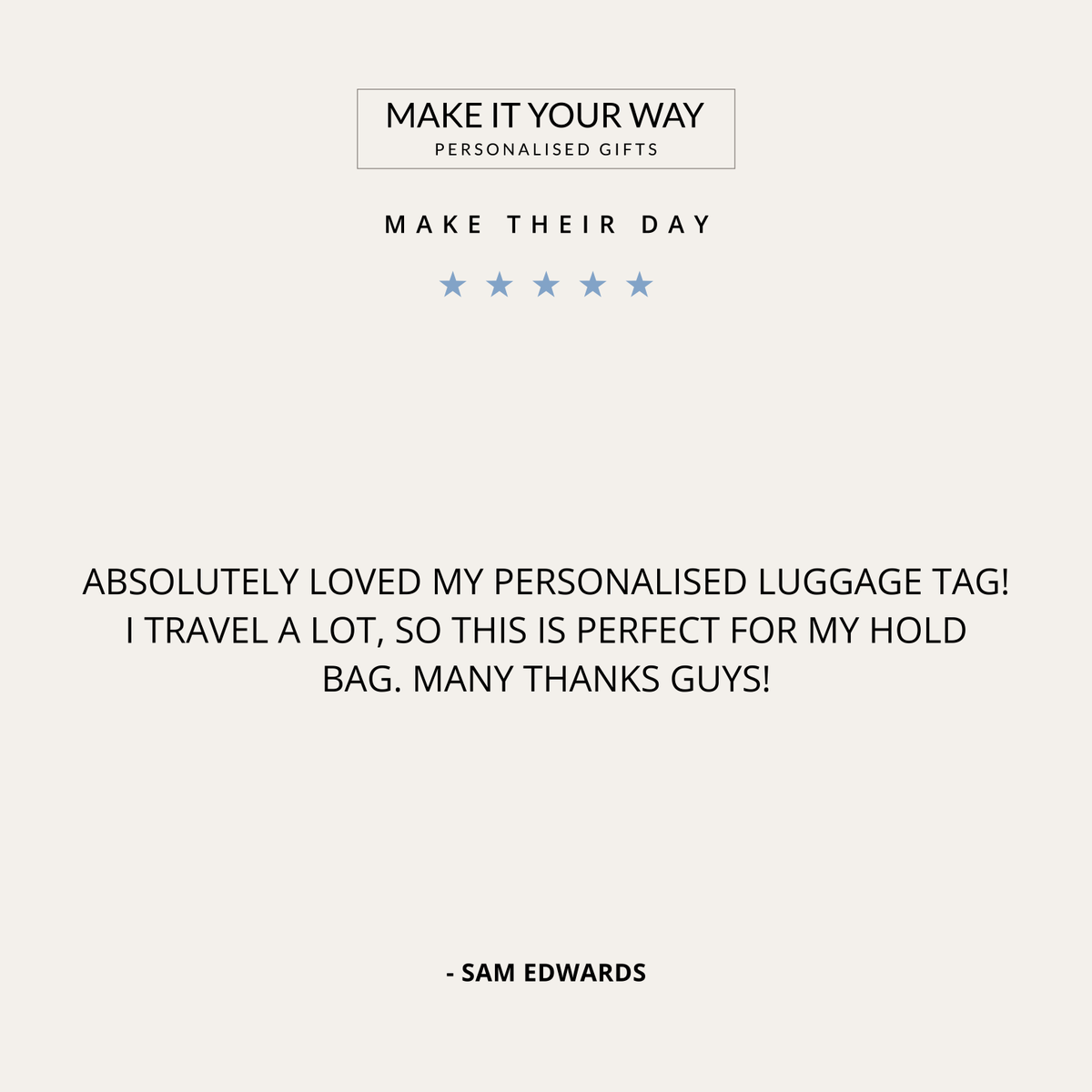 makeityourwayy's tweet photo. "Absolutely loved my personalised luggage tag! I travel a lot, so this is perfect for my hold bag." ⭐️⭐️⭐️⭐️⭐️

A wonderful review from Sam Edwards! ✈️😊

https://t.co/4PNxS8EJpj

#MakeItYourWay #TravelEssentials https://t.co/jqFtlZfivu