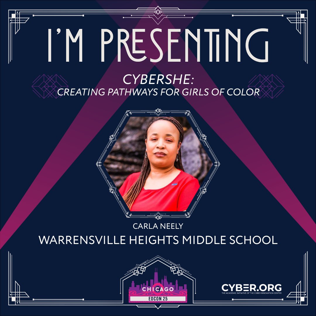 I'm presenting at <a href="/cyber_dot_org/">CYBER.ORG</a> 's #CyberEdCon25 this summer in Chicago! Register now and be sure to check out my session CyberSHE: Creating Pathways for Girls of Color at 11:00 am - 11:50 am on Tuesday, June 17. See you in Cy-town!