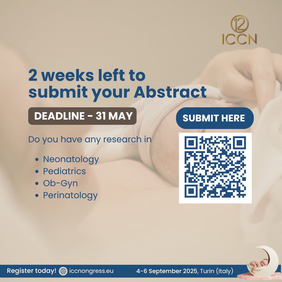 ICCN_Congress's tweet image. Only 2 weeks left to submit your #Neonatology, #Pediatrics, #Perinatology, #obgyn research for presentation at #ICCN2025.
Submit your abstract before 31 May✅: bit.ly/ICCN-ABSTRACT
Register now to network with Top #neonatologists 👉: bit.ly/ICCN-REGISTRAT…
@NeonatologiaMex