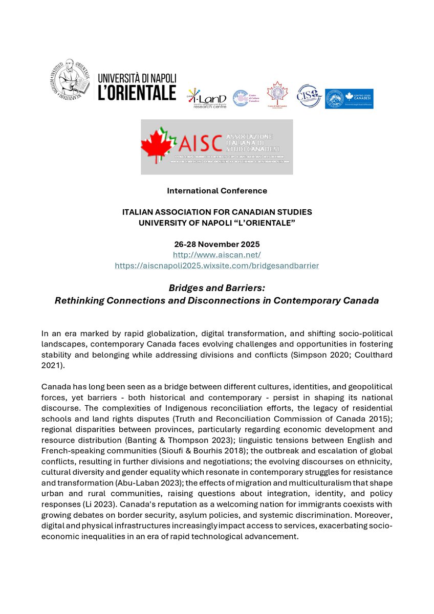 NTranscanadian's tweet image. 👀📅📌New CFP!!! “Bridges and Barriers: Rethinking Connections and Disconnections in Contemporary Canada.” To be held at The University of Naples “L’Orientale” (Italy) on November 26-28 2025. More information here aiscnapoli2025.wixsite.com/bridgesandbarr… down below⬇️⬇️
Don’t miss out!