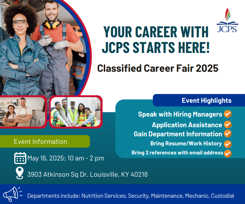 📢 Check out JCPS's Classified Career Fair this Friday, May 16th from 10 AM to 2 PM. 

Positions available in the areas of Nutrition Services, Custodial, Security, Maintenance, etc.

INTERPRETERS AVAILABLE! 

#WorkWithJCPS