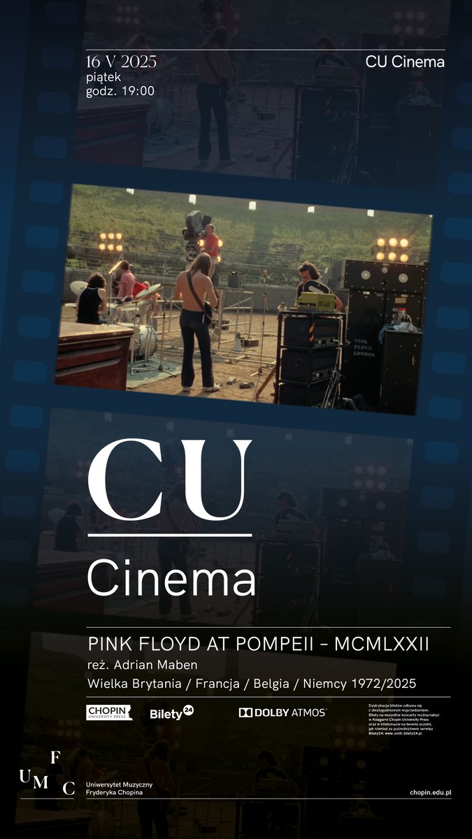 📽️ 16.05 w CU Cinema niezwykłe wydarzenie – seans filmu "Pink Floyd at  Pompeii – MCMLXXII" w reżyserii Adriana Mabena, który odbędzie się w  wyjątkowej oprawie dźwiękowej Dolby Atmos! 

polecamy | zapraszamy 
bilety24.pl/obiekt/uniwers…