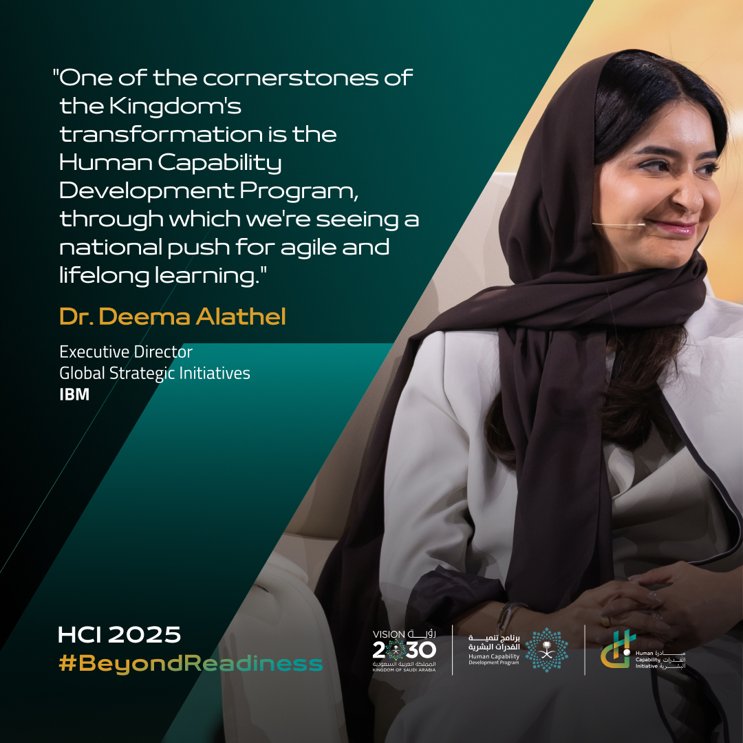 Human Capability Initiative (@hci_ksa) on Twitter photo What drives a nation’s ability to adapt and thrive in a changing world? At #HCI2025, Dr. <a href="/DAlathel/">Deema Alathel ديما بنت صالح العذل</a>, Executive Director – Global Strategic Initiatives at <a href="/IBM/">IBM</a>, shared how the Human Capability Development Program is driving a culture of continuous growth across Saudi Arabia. What drives a nation’s ability to adapt and thrive in a changing world? At #HCI2025, Dr. <a href="/DAlathel/">Deema Alathel ديما بنت صالح العذل</a>, Executive Director – Global Strategic Initiatives at <a href="/IBM/">IBM</a>, shared how the Human Capability Development Program is driving a culture of continuous growth across Saudi Arabia.