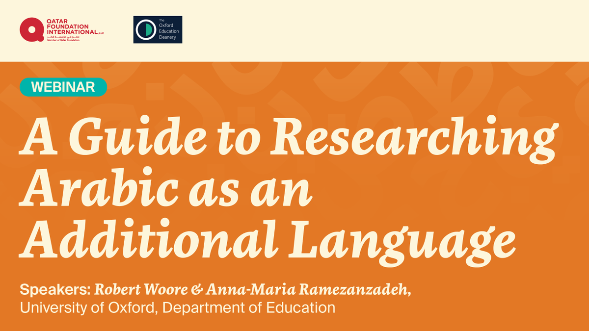 QFI is excited to share our webinar “A Guide to Researching Arabic as an Additional Language,” organized with <a href="/OxfordDeptofEd/">Department of Education, University of Oxford</a>. 

The webinar explored the evolving field of research into the learning and teaching of AL2.

🎥Watch the replay now:   bit.ly/4dkDHPY