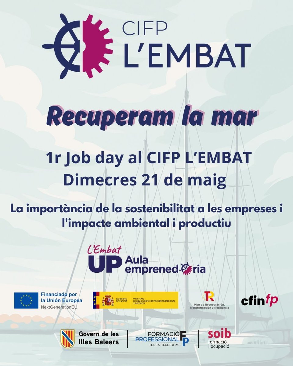 El 21 de mayo el CIFP L'Embat organiza el Job Day: Recuperam la mar. Una jornada para reforzar la relación entre la industria náutica y el sector educativo y acercar la realidad laboral del sector. Profesionales hablarán sobre formación, oportunidades laborales y sostenibilidad.
