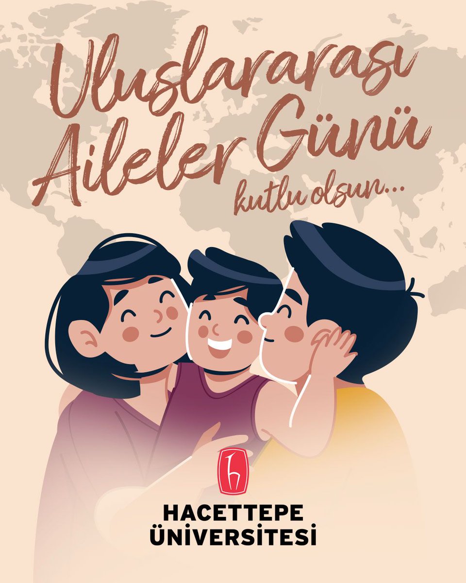 #UluslararasıAilelerGünü
#ÜniversitemHacettepe 
#Hacettepeliyiz