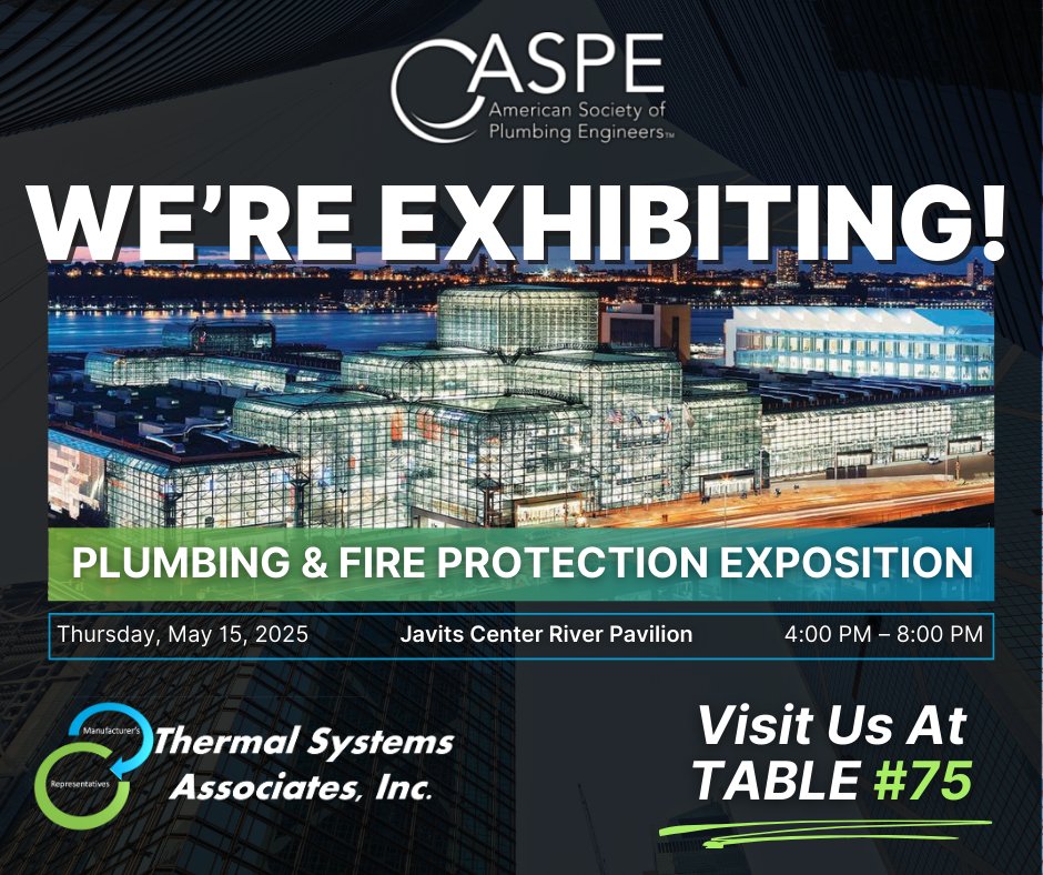 TODAY! We're exhibiting for the ASPE Plumbing &amp; Fire Protection Exposition at Javits Center. Visit Table #75 to see Hi Comfort by Hisense, Transom Heat Pumps, Homa Pumps &amp; IDAC Systems!  

#Plumbing #HotWater #ASPE #JavitsCenter #NYC #Thermalsa