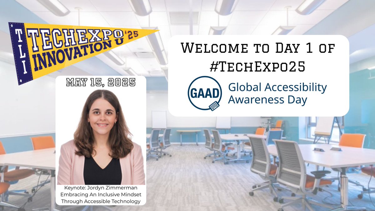 🌟 We're thrilled to celebrate Global Accessibility Awareness Day with Jordyn Zimmerman today at #TechExpo25.🌟 #InnovationU
