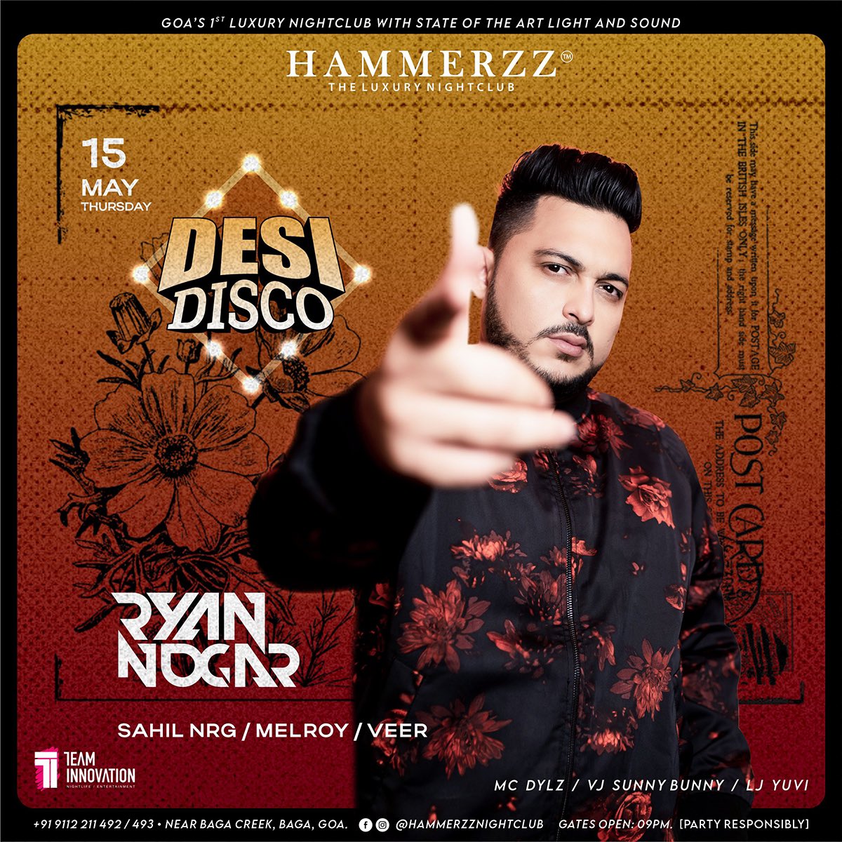 Desi Disco at Hammerzz is where the glam of the club meets the heart of Bollywood. Ryan Nogar, DJ Sahil, DJ Melroy, and Veer are ready to light up the night with high-energy desi bangers, remixed classics, and all-out dancefloor drama.

Reservations: 9112211491/92/93/94