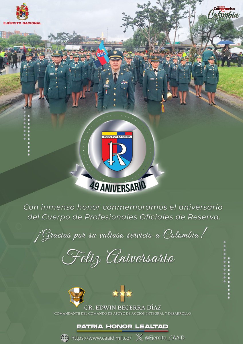 Ejercito_CAAID's tweet image. Hoy conmemoramos con orgullo el aniversario del Cuerpo de Profesionales Oficiales de Reserva del @COL_EJERCITO.
Hombres y mujeres que, desde su experticia y vocación patriótica, han respondido al llamado de la nación para fortalecer nuestra misión institucional y servir con honor…