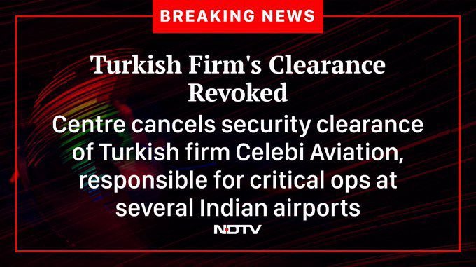 🚨 BREAKING NEWS

Modi government has REVOKED the security clearance of Turkish firm Çelebi Airport Services India Pvt Ltd with IMMEDIATE EFFECT.