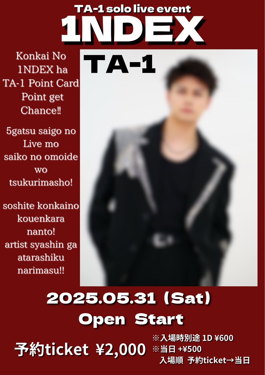 ta_1official's tweet photo. 明日19時に
5/31(日)単独ライブ『1NDEX』の詳細発表！

それに合わせて、
TA-1新アーティスト写真も発表します！

皆さんぜひお楽しみに！！✨

#TA_1 #福岡 #ソロアーティスト https://t.co/gBWngPDtEl