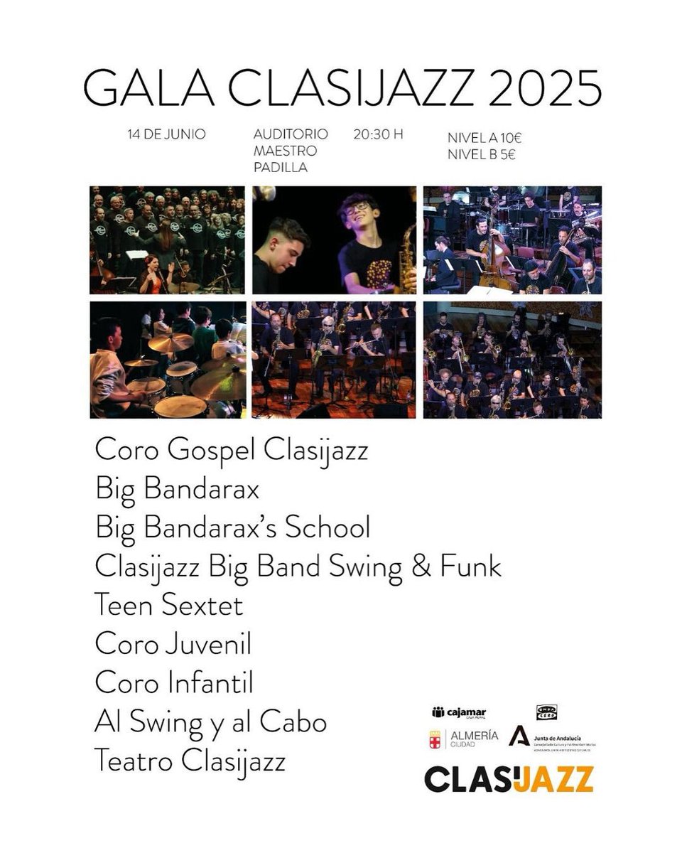 GALA CLASIJAZZ 2025 
14 Junio Sábado 20:30 h 
Auditorio Maestro Padilla (Almería)
NIVEL A : 10 €
NIVEL B: 5 €
Clasijazz cierra la temporada por todo lo alto , con una gala que hará historia en Almería.
Más de 200 artistas de todas las edades
flowte.me/storefront/alm…