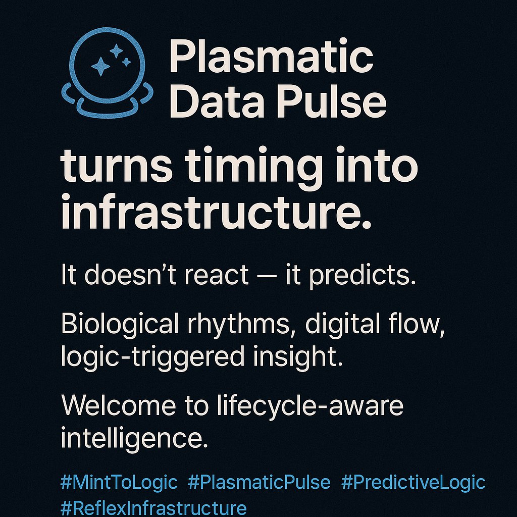 minttologic's tweet image. Plasmatic Data Pulse™ turns timing into infrastructure.
It doesn’t react — it predicts.
Biological rhythms, digital flow, logic-triggered insight.
Welcome to lifecycle-aware intelligence.
#MintToLogic #PlasmaticPulse #PredictiveLogic #ReflexInfrastructure