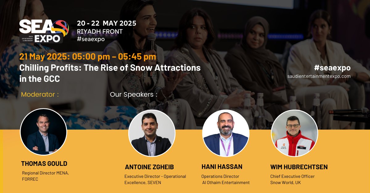Saudi Entertainment and Amusement (@seasaudi) on Twitter photo ๐ Chilling Profits: The Rise of Snow Attractions in the GCC
๐๏ธ 21 May 2025 | 17:00 โ 17:45 | Riyadh Front
Thomas Gould, <a href="/FORRECdesigns/">FORREC</a>
Antoine Zgheib, <a href="/saudi_SEVEN/">SEVEN ู
ุดุงุฑูุน ุงูุชุฑููู ุงูุณุนูุฏูุฉ</a>
Hani Hassan, Al Othaim Entertainment
Wim Hubrechtsen, SnowWorld UK
๐ Register now: tinyurl.com/4z63suwd ๐ Chilling Profits: The Rise of Snow Attractions in the GCC
๐๏ธ 21 May 2025 | 17:00 โ 17:45 | Riyadh Front
Thomas Gould, <a href="/FORRECdesigns/">FORREC</a>
Antoine Zgheib, <a href="/saudi_SEVEN/">SEVEN ู
ุดุงุฑูุน ุงูุชุฑููู ุงูุณุนูุฏูุฉ</a>
Hani Hassan, Al Othaim Entertainment
Wim Hubrechtsen, SnowWorld UK
๐ Register now: tinyurl.com/4z63suwd