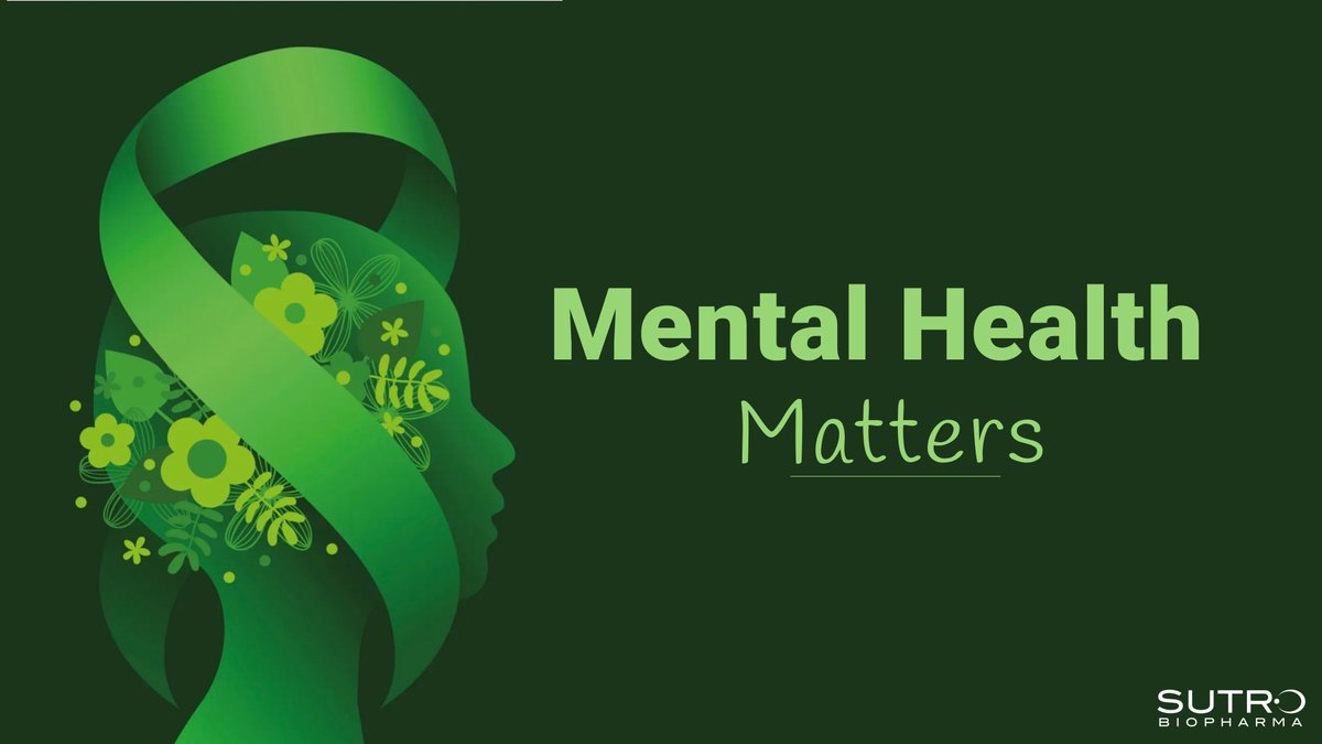 May is #MentalHealthAwarenessMonth — a time to prioritize well-being and foster compassion. You are not alone. Together, we can make a meaningful difference. 💚 #EndTheStigma #MentalHealthMatters #SutroBio $STRO