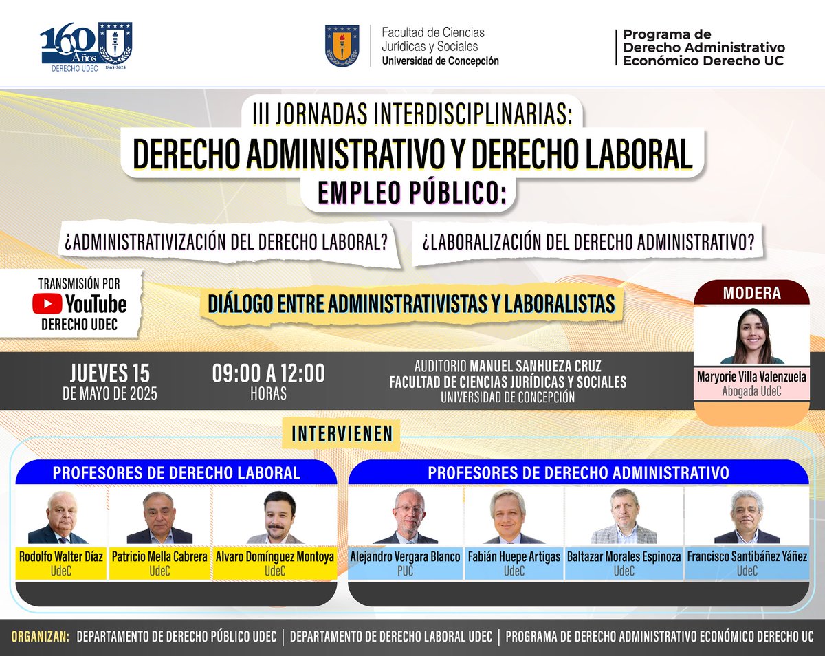 📅Jueves 15 de mayo. Jornadas interdisciplinarias:
Derecho Administrativo y Derecho Laboral. Empleo público:
¿Administración del Derecho Laboral? ¿Laboralización del Derecho Administrativo?

Accede a la transmisión en vivo: youtube.com/live/DB3hR73sV…