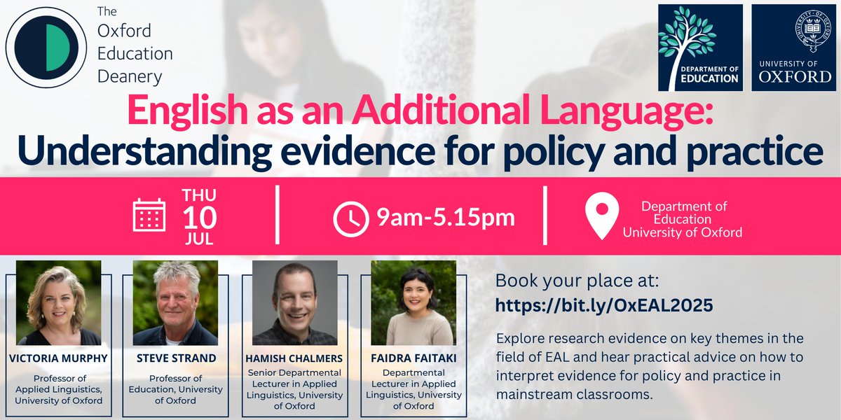 Do you teach children with English as an Additional Language (EAL)? Join #OxfordEdDeanery's workshop on 10 July to explore the research evidence around EAL to inform policy and practice 💡

Get your ticket now (scholarships available) ➡️ bit.ly/OxEAL2025