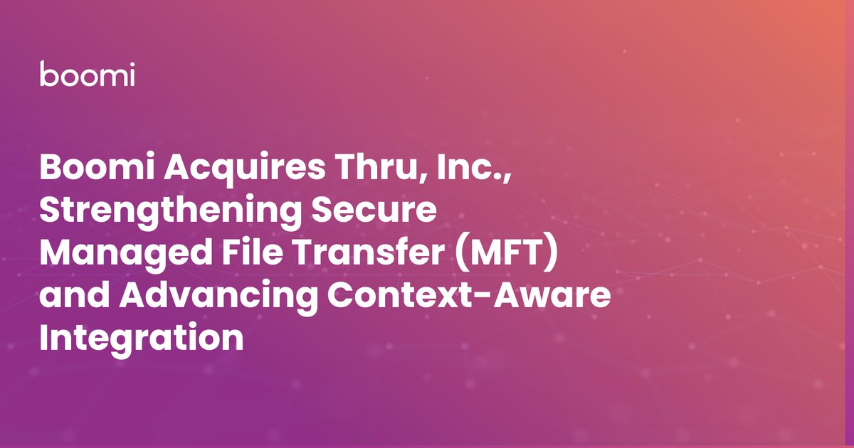 🚀 Big news! Boomi has entered into a definitive agreement to acquire Thru, Inc., a leading innovator in Managed File Transfer (MFT). We look forward to what we’ll build together. More innovation, more possibilities. Learn more: okt.to/NMJsZR