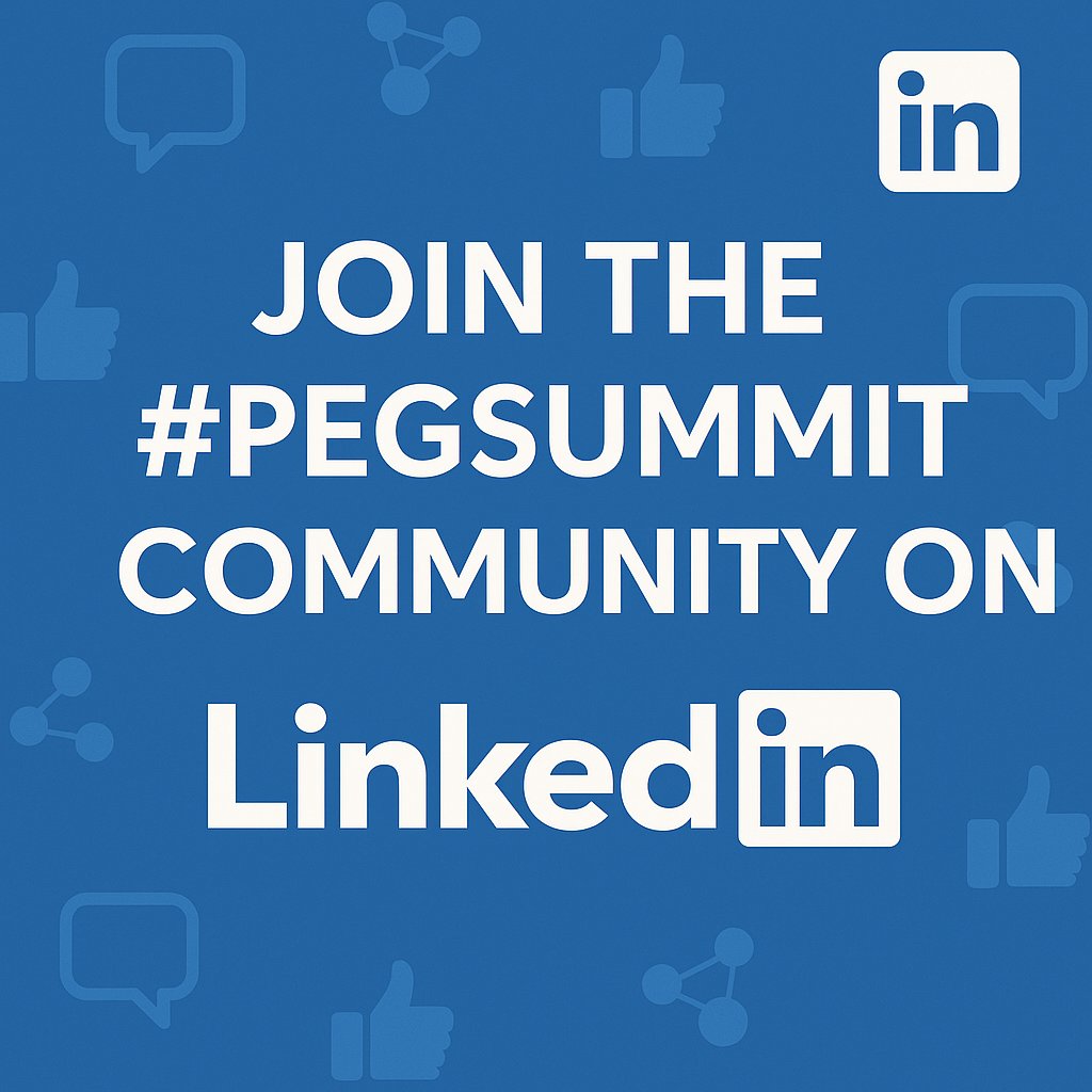 Stay connected with the #PEGSummit community all year long. 
Join us on LinkedIn for speaker highlights, behind-the-scenes content, and exclusive updates.
linkedin.com/groups/1830195/