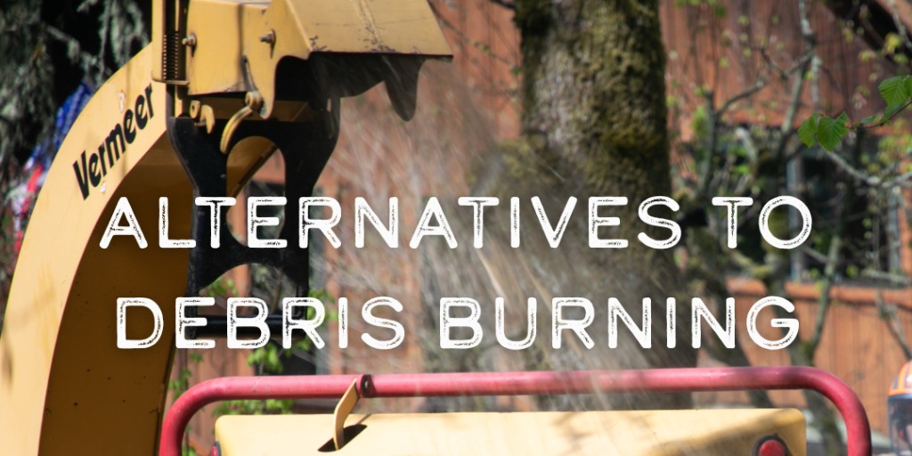Preferable options for yard debris or brush removal include composting, chipping or recycling. Check with your local disposal company for options.  

By not bringing a fire onto the landscape to remove debris, you are helping #preventwildfire. #WildfireAwarenessMonth