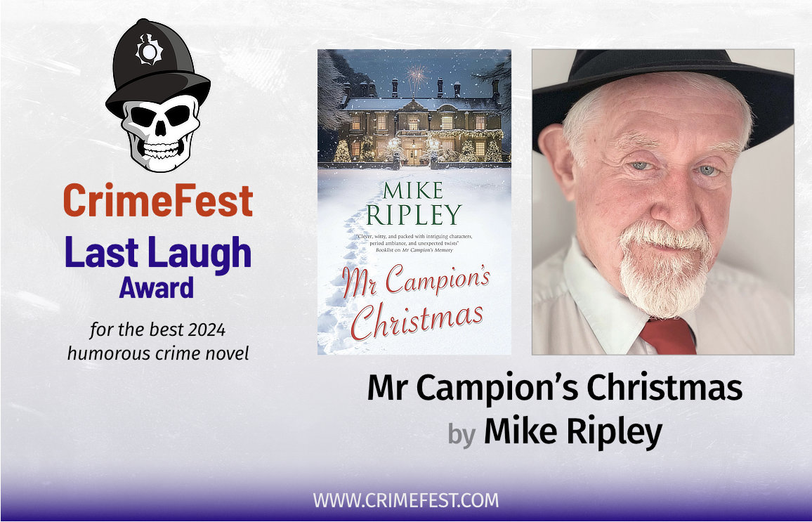CrimeFest (@crimefest) on Twitter photo Winner of the #CrimeFest Last Laugh Award is:
Mike Ripley for Mr Campion's Christmas (Severn House) <a href="/severnhouse/">Severn House</a> Winner of the #CrimeFest Last Laugh Award is:
Mike Ripley for Mr Campion's Christmas (Severn House) <a href="/severnhouse/">Severn House</a>