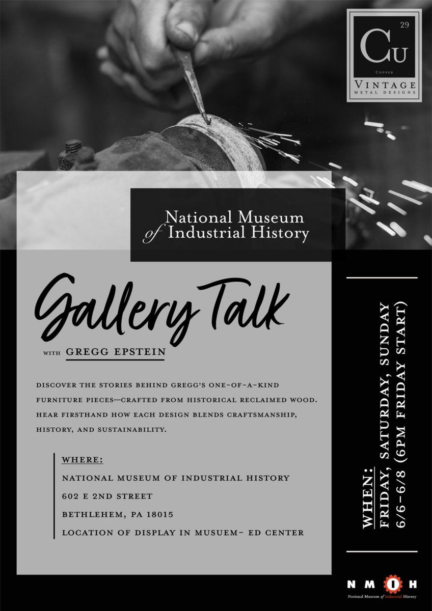 NMIHorg's tweet image. Mark your calendar.  June 6 to 8 to meet Gregg and hear how he turns industrial remnants into distinctive furniture and artwork. #NationalMuseumOfIndustrialHistory #BethlehemPA #IndustrialHeritage  #STEM #HistoryMatters