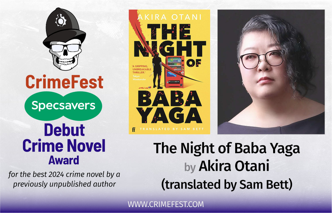 CrimeFest (@crimefest) on Twitter photo We begin with the hotly-contended <a href="/Specsavers/">Specsavers</a> Debut Crime Novel Award, with a ÂŁ1k cash prize.
Congrats Akira Otani (and translator Sam Bett) for The Night of Baba Yaga (Faber) <a href="/FaberBooks/">Faber Books</a> We begin with the hotly-contended <a href="/Specsavers/">Specsavers</a> Debut Crime Novel Award, with a ÂŁ1k cash prize.
Congrats Akira Otani (and translator Sam Bett) for The Night of Baba Yaga (Faber) <a href="/FaberBooks/">Faber Books</a>